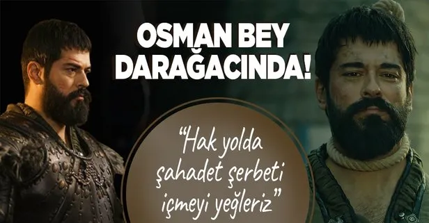 Kuruluş Osman’da nefesler tutuldu! İdamına karar verilen Osman Bey, Alplerine böyle seslendi