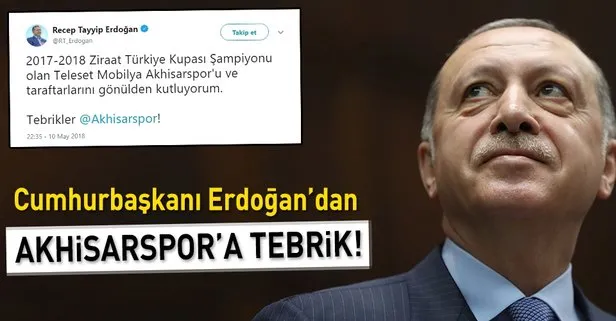 Cumhurbaşkanı Erdoğan’dan TM Akhisarspor’a tebrik