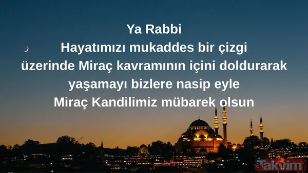 Miraç Kandili’nin bereketini yansıtan mesajlar | 15 Ocak 2026 Kandil gecesi için hadisli ve dualı sözler - 20