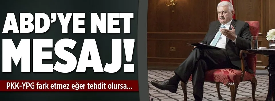 Başbakan’dan ABD’ye net mesaj