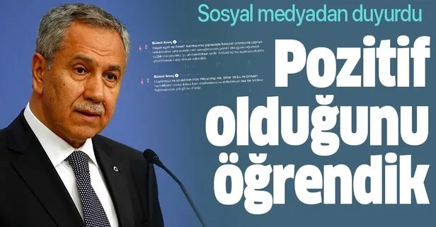 Son dakika: Bülent Arınç ve eşinin koronavirüs testi pozitif çıktı!