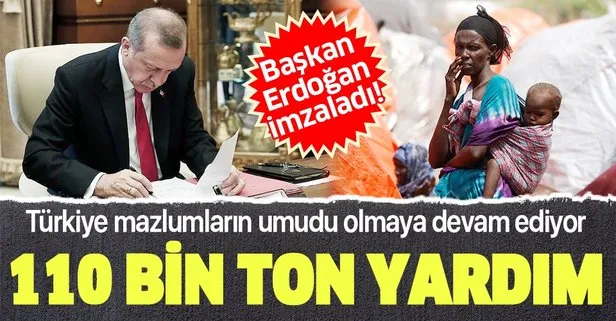 Son dakika: Başkan Erdoğan imzaladı: Türkiye ihtiyaç sahibi ülkelere 110 bin ton un ve bakliyat gönderecek