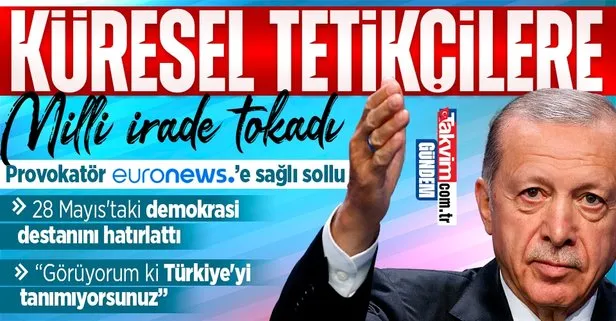 Tetikçi Euronews’in provokatif F-16 ve AB sorusuna Başkan Erdoğan’dan tokat gibi cevap! 28 Mayıs’taki demokrasi destanını hatırlattı