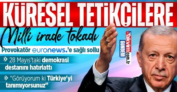 Tetikçi Euronews'in provokatif F-16 ve AB sorusuna Başkan Erdoğan'dan tokat gibi cevap! 28 Mayıs'taki demokrasi destanını hatırlattı