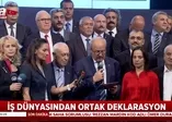 İş dünyasından ortak deklarasyon
