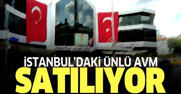 Mecidiyeköy'deki ünlü AVM satılıyor
