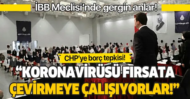 İBB Meclisi'nde AK Parti'den CHP'ye borçlanma tepkisi: "Kahramanlık edası ile borç istendiği nerede görüldü"