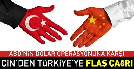 Son dakika: Çin'den Türkiye'ye 'güçleri birleştirelim' çağrısı