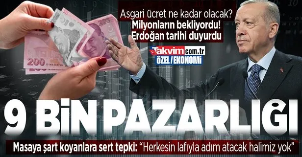 Asgari ücrette 9 bin lira pazarlığı! Milyonların gözü Başkan Erdoğan’da! 4. toplantı ne zaman olacak? Açıklama geldi