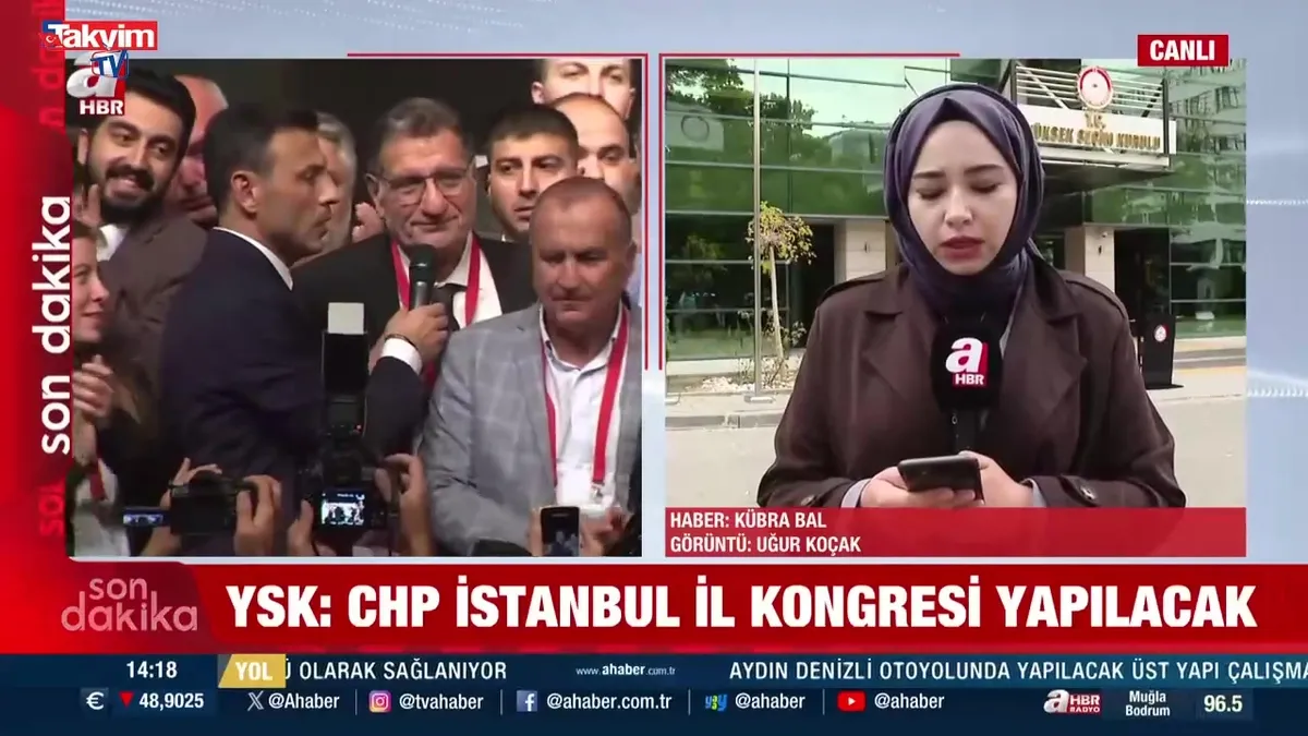 YSK: CHP İstanbul İl Kongresi yapılacak