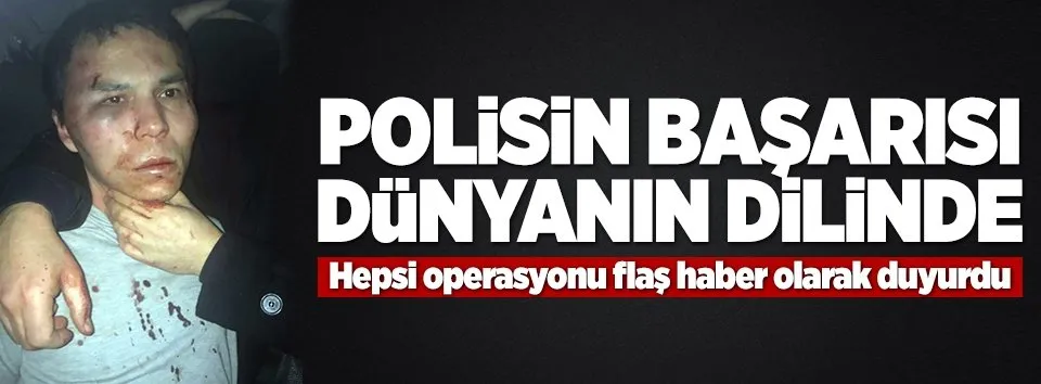 Dünya basını operasyonu böyle gördü