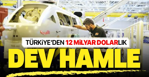 Türkiye'den 12,2 milyar dolarlık dev hamle