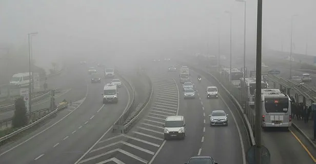 Meteoroloji'den sis uyarısı!