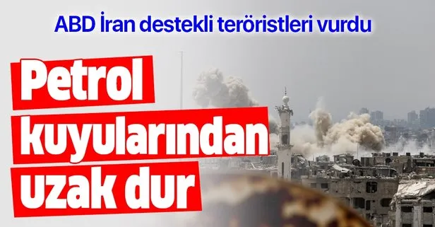 ABD, İran destekli teröristleri vurdu