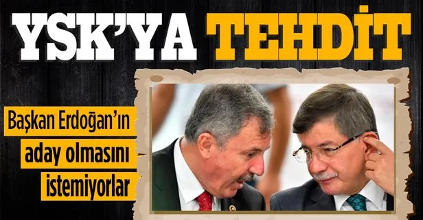 Başkan Erdoğan’ın seçimlere girmesini engellemek istiyorlar! Selçuk Özdağ YSK üyelerini tehdit etti