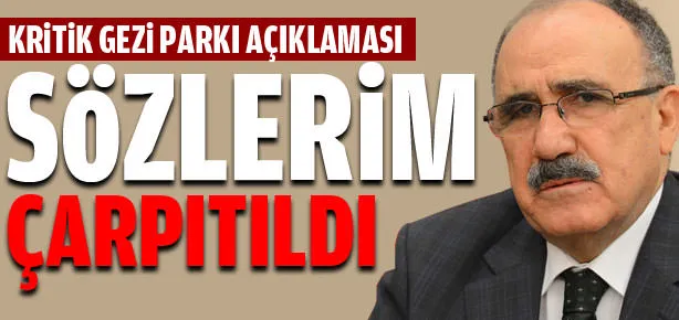 Sözlerim çarpıtıldı