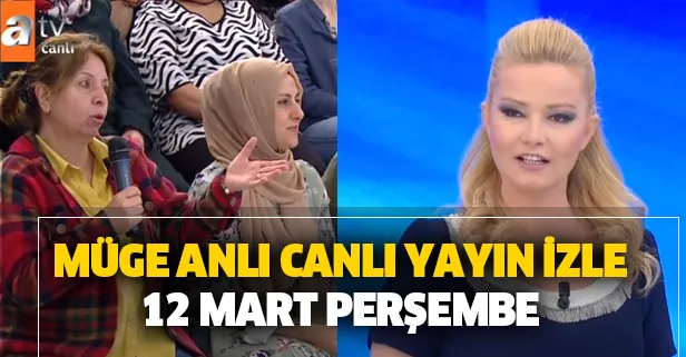 Müge Anlı son bölüm Atv izle 12 Mart! Zehra Topdağ cinayetinde son durum! Kadriye'nin cinsel ilişkiye girdiği...