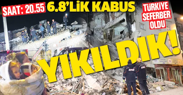 6.8'lik kabus! Elazığ’da 10, Malatya’da 5 kişi can verdi