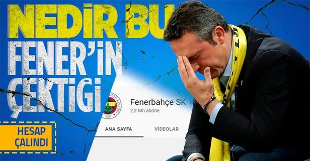 Fenerbahçe’nin YouTube hesabı çalındı! Ali Koç’a tepki