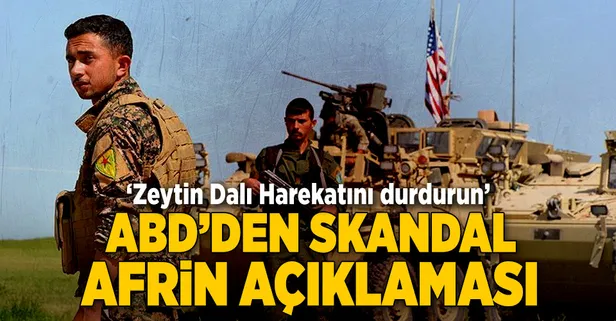 ABD'den skandal Afrin açıklaması