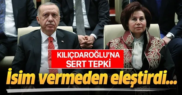 Danıştay Başkanı Zerrin Güngör’den Kemal Kılıçdaroğlu’na sert tepki!