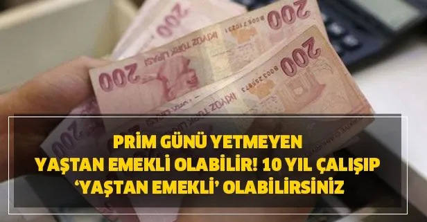 10 yıl çalışıp 'yaştan emekli' olabilirsiniz