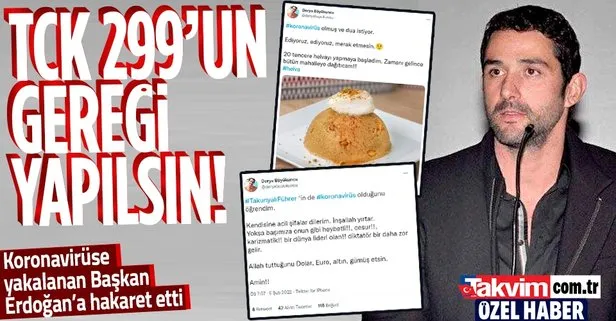Ahlakı noksan sporcu Derya Büyükuncu’dan büyük skandal! Koronavirüse yakalanan Başkan Erdoğan’a ’diktatör’ benzetmesi
