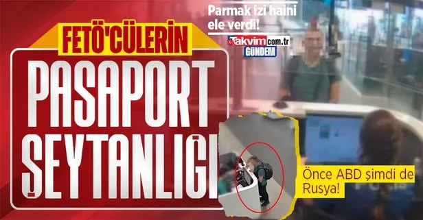Hain FETÖ’cü Rus pasaportu ile Türkiye’ye girmeye çalıştı enselendi!