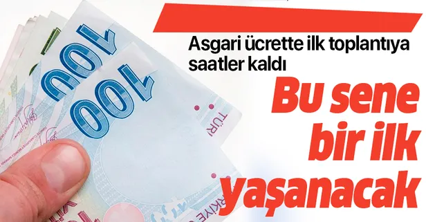 SON DAKİKA: Asgari ücrette ilk toplantı ne zaman? Asgari ücrette ilk toplantı nasıl yapılacak?
