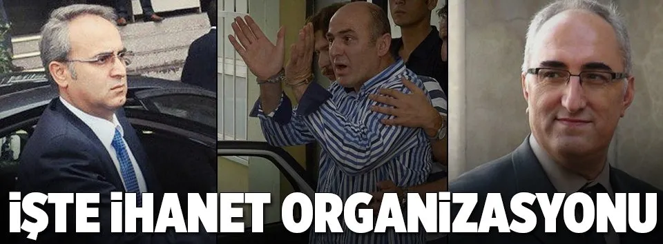 İşte ihanet organizasyonu