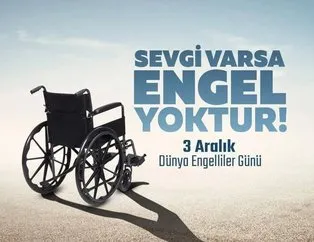Engelliler Günü mesajları en güzel anlamlı… 3 Aralık Dünya Engelliler Günü sözleri resimleri!