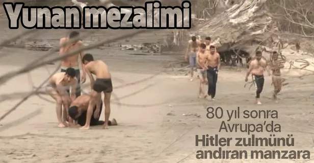 Yunanistan'da mültecilere Hitler'i andıran muamele