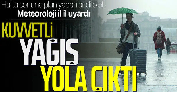 HAVA DURUMU | Hafta sonuna plan yapanlar dikkat! Kuvvetli yağış yola çıktı... 22-26 Haziran 2022