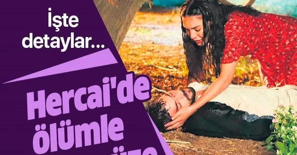 Hercai De Olumle Yuz Yuze Takvim