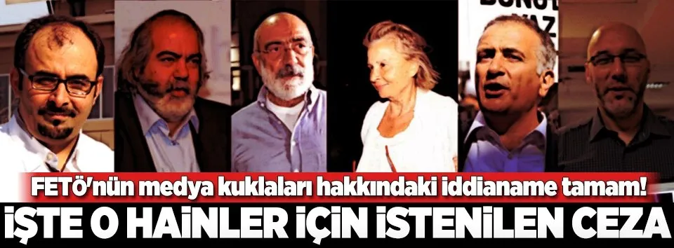 O FETÖ'cüler için istenilen ceza belli oldu!