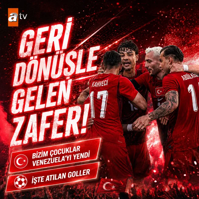 Bizim Çocuklardan geri dönüş! Türkiye Venezuelayı 2-1 yendi