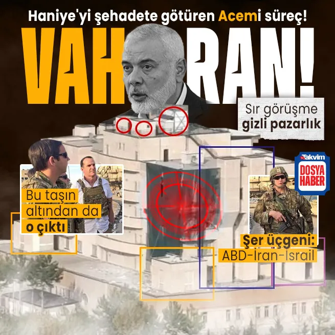 Haniyeyi Tahranın göbeğinde şehadete götüren Acemi süreç! ABD - İran neyin pazarlığını yaptı? Sır görüşmelerde başrol Lawrence McGurk