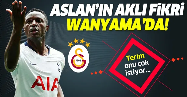 Aslan’ın aklı fikri Wanyama’da! Fatih Terim onu çok istiyor...