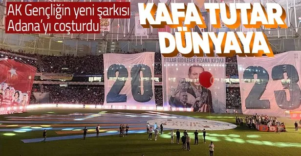 Adana’da büyük şölen! Başkan Erdoğan’a özel şarkı Adana stadyumunda çaldı: Kafa Tutar Dünyaya