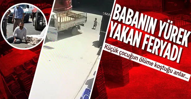 Antalya'da küçük çocuk tırın altında kaldı! Babasının feryadı yürekleri yaktı