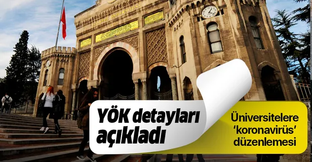 YÖK'ten flaş koronavirüs açıklaması! Üniversiteler tatil olacak mı?