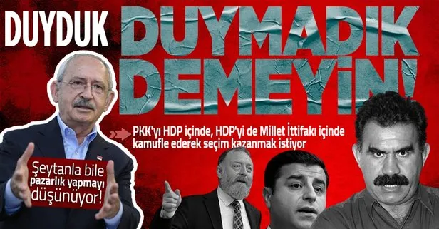 Sabah gazetesi yazarı Hasan Basri Yalçın: Millet İttifakı PKK’yı kamufle ederek seçim kazanmak istiyor!