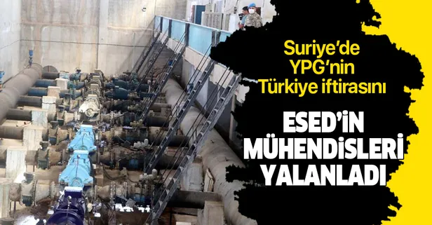 PKK/YPG'li teröristlerin "Türkiye, suyu kesti" iddiasını Esed'in mühendisleri yalanladı