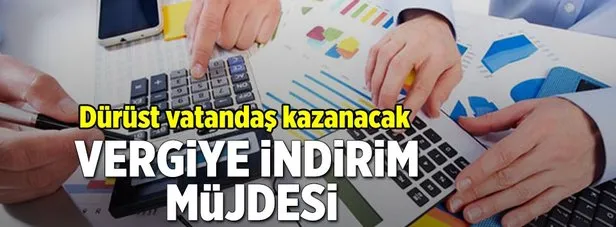 Vergiye indirim müjdesi