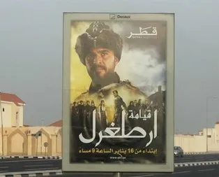 Katar sokaklarına Diriliş Ertuğrul’un afişleri