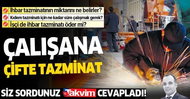 Çalışana çifte tazminat