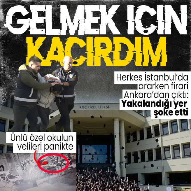 Kadıköyde öğrenci servisini kaçıran şüpheli Ankarada yakalandı ifadesi ortaya çıktı: Buraya gelmek için okul servisi kaçırdım