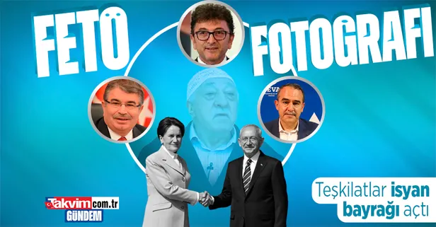 CHP ve İyi Parti listelerindeki 'FETÖ' fotoğrafı! Teşkilatlar isyan bayrağı açtı