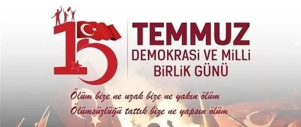 15 temmuz sehitleri anma mesajlari
