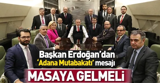 Başkan Erdoğan’dan ’Adana Mutabakatı’ mesajı